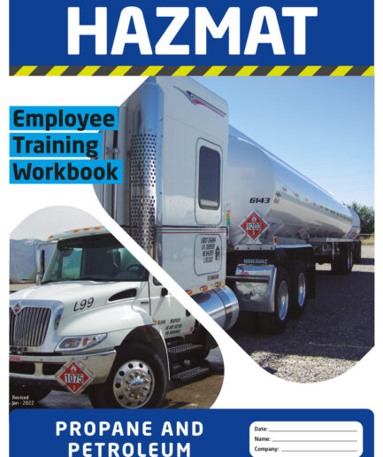 Hazmat Employee Training Workbook - Propane & Petroleum