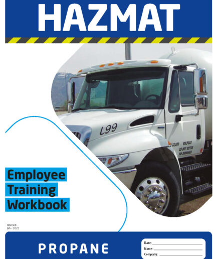 Hazmat Employee Training Workbook - Propane